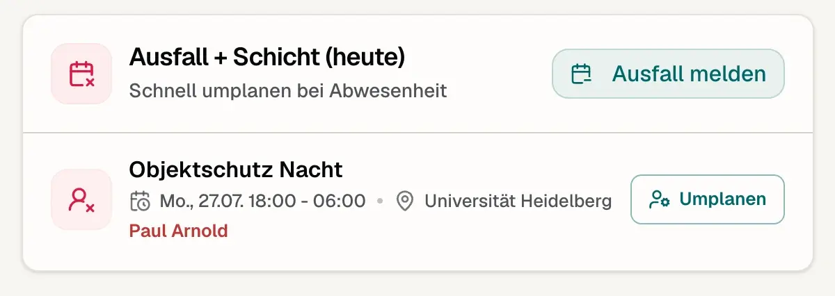 Ein aktueller Personalausfall mit der Aktion Umplanen